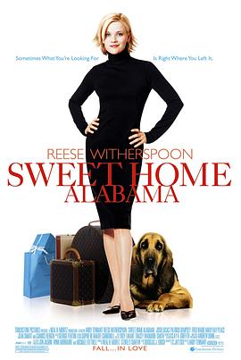 情归阿拉巴马 Sweet Home Alabama(2002)