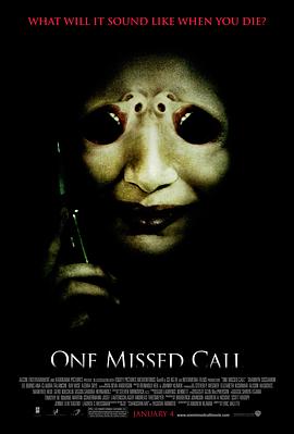 鬼来电 One Missed Call(2008)