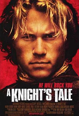 圣战骑士 A Knight's Tale(2001)