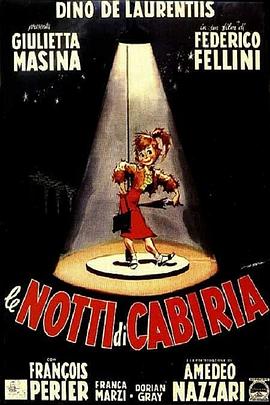 卡比利亚之夜 Le notti di Cabiria(1957)