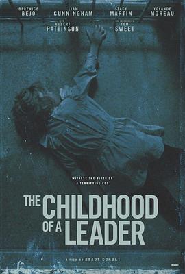 战前童年 The Childhood of a Leader(2015)