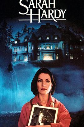 莎拉夜惊魂 The Haunting of Sarah Hardy(1989)