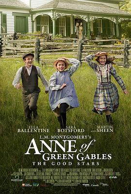 清秀佳人：美好星辰 L.M. Montgomery's Anne of Green Gables: The Good Stars(2017)