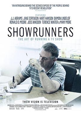 美剧大佬 Showrunners: The Art of Running a TV Show(2013)