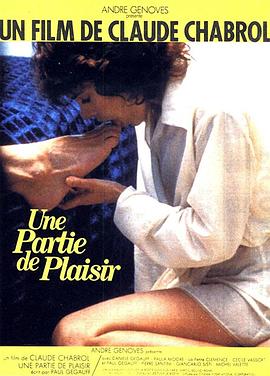 欢乐的宴会 Une partie de plaisir(1975)