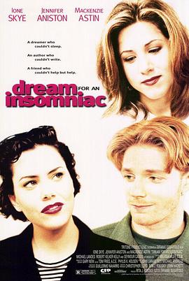 梦中情人 Dream for an Insomniac(1996)