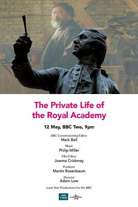 英国皇家美术学院揭秘 The Private Life of the Royal Academy(2018)