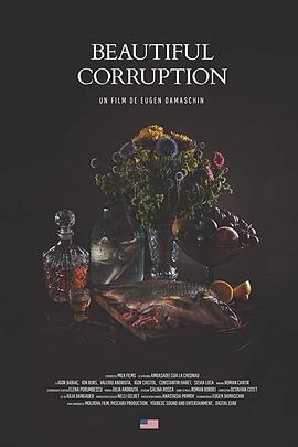 美丽的腐败 Beautiful Corruption(2018)