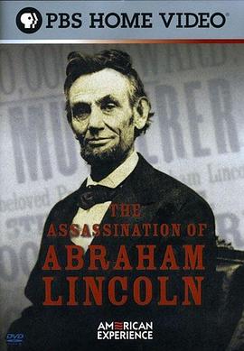 刺杀林肯 The Assassination of Abraham Lincoln(2009)