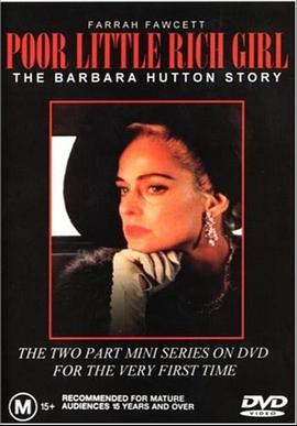 贫穷的女富豪 Poor Little Rich Girl: The Barbara Hutton Story(1987)