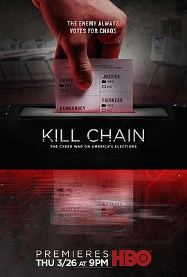 杀戮链条：美国大选网络战 Kill Chain: The Cyber War on America's Elections(2020)