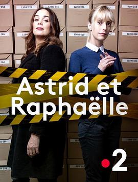 阿斯特丽德和拉斐尔 第一季 Astrid et Raphaëlle Season 1(2019)