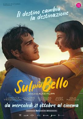 美丽至极 Sul più bello(2020)