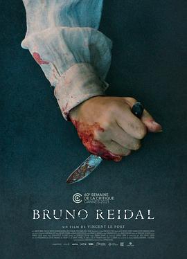 布鲁诺·里德尔，杀人犯的自白 Bruno Reidal(2021)