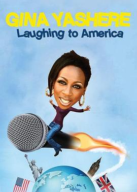 吉娜·亚谢尔：笑到美国 Gina Yashere: Laughing to America(2014)