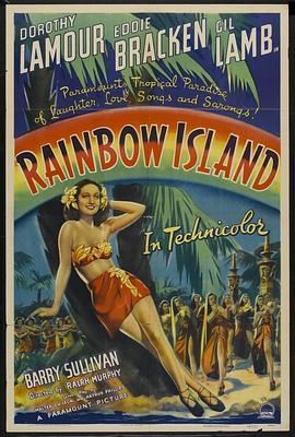 彩虹岛 Rainbow Island(1944)