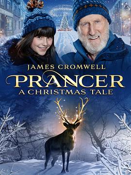 幻海童真：圣诞故事 Prancer A Christmas tale(2022)