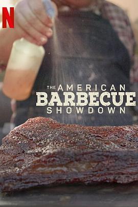 美国烧烤对决 第二季 The American Barbecue Showdown Season 2(2023)