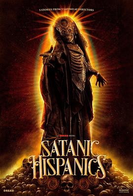 拉美异灵 Satanic Hispanics(2023)