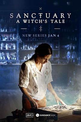 圣所镇：女巫传说 Sanctuary: A Witch's Tale(2024)