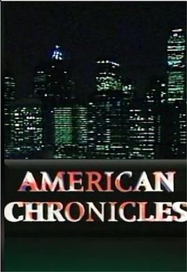 美国编年史 American Chronicles(1990)