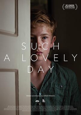 如此美好的一天 Such A Lovely Day(2023)