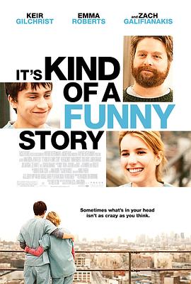 说来有点可笑 It's Kind of a Funny Story(2010)