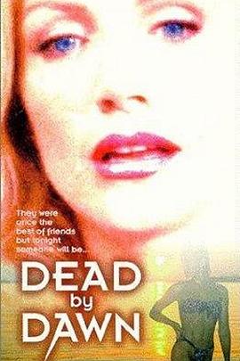 美色谋杀案 Dead by Dawn(1998)