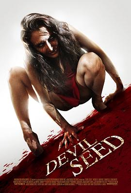 恶魔之种 Devil Seed(2012)