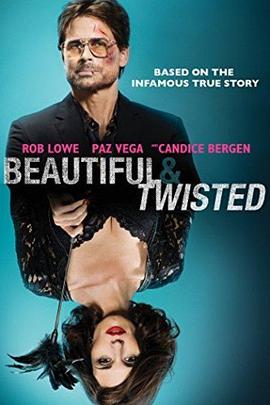 美丽杀机 Beautiful & Twisted(2015)