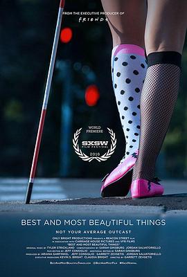 最好的和最美的事儿 Best and Most Beautiful Things(2016)