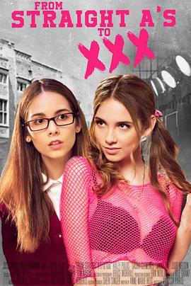 A级优等生下海记 From Straight A's to XXX(2017)