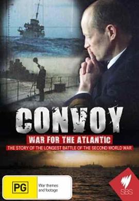 国家地理频道：大西洋战役 Convoy: War For The Atlantic(2009)