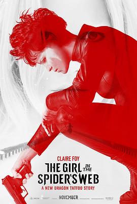 蜘蛛网中的女孩 The Girl in the Spider's Web(2018)