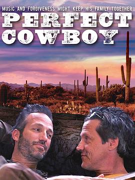 完美牛仔 Perfect Cowboy(2014)