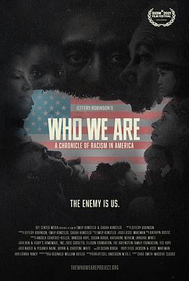 我们是谁：美国种族主义编年史 Who We Are: A Chronicle of Racism in America(2021)