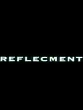 反射 Reflecment(1997)