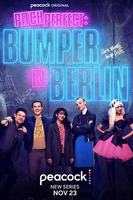 完美音调：邦珀在柏林 第一季 Bumper in Berlin Season 1(2022)