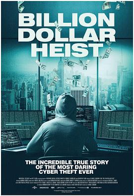 十亿美元抢劫 Billion Dollar Heist(2023)