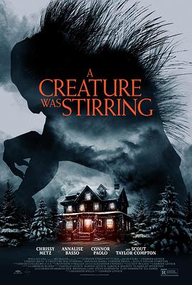 邪物萌动 A Creature Was Stirring(2023)