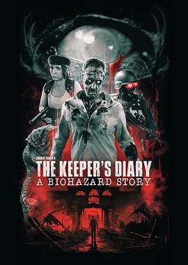 The Keeper's Diary: A Biohazard Story(2024)