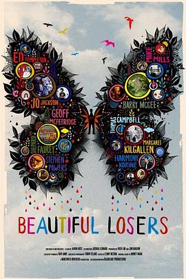 美丽的失败者 Beautiful Losers(2008)