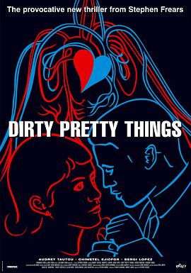 美丽坏东西 Dirty Pretty Things(2002)