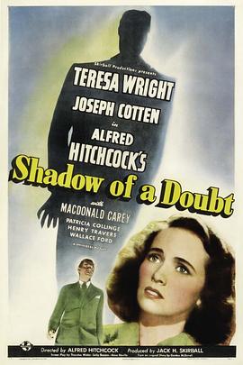 辣手摧花 Shadow of a Doubt(1943)