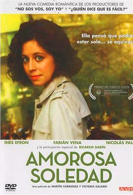 美丽的寂寞 Amorosa Soledad(2009)