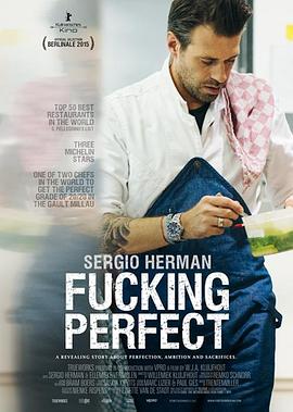 完美主厨 Sergio Herman, Fucking Perfect(2015)