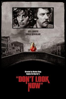 威尼斯疑魂 Don't Look Now(1973)