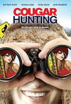 美洲狮狩猎 Cougar Hunting(2010)