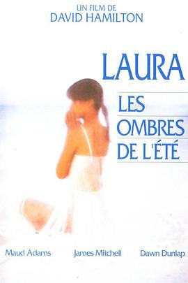 劳拉 Laura, les ombres de l'été(1979)