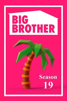 老大哥(美版) 第十九季 Big Brother (US) Season 19(2017)